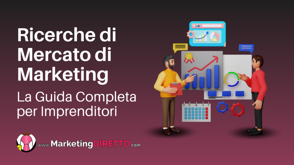 ricerche di mercato di marketing guida completa
