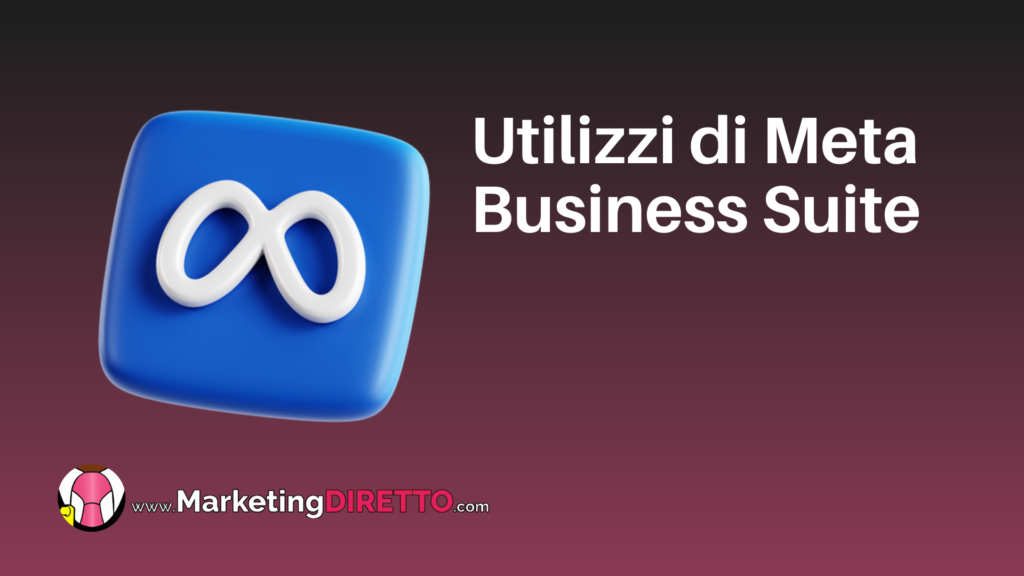 utilizzi di meta business suite