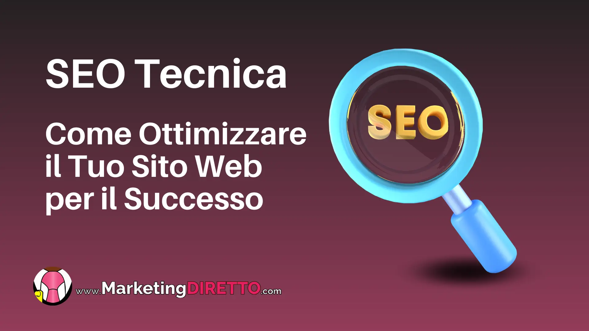SEO Tecnica: Ottimizza il Tuo Sito Web per il Successo